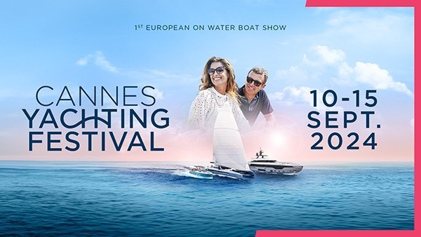 Cannes Yachting Festival // 10-15 Sept. 2024