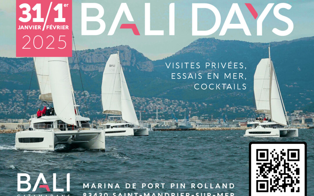 « BALI DAYS » – 31 janvier / 1er février 2025 – Port Pin Rolland (Var)